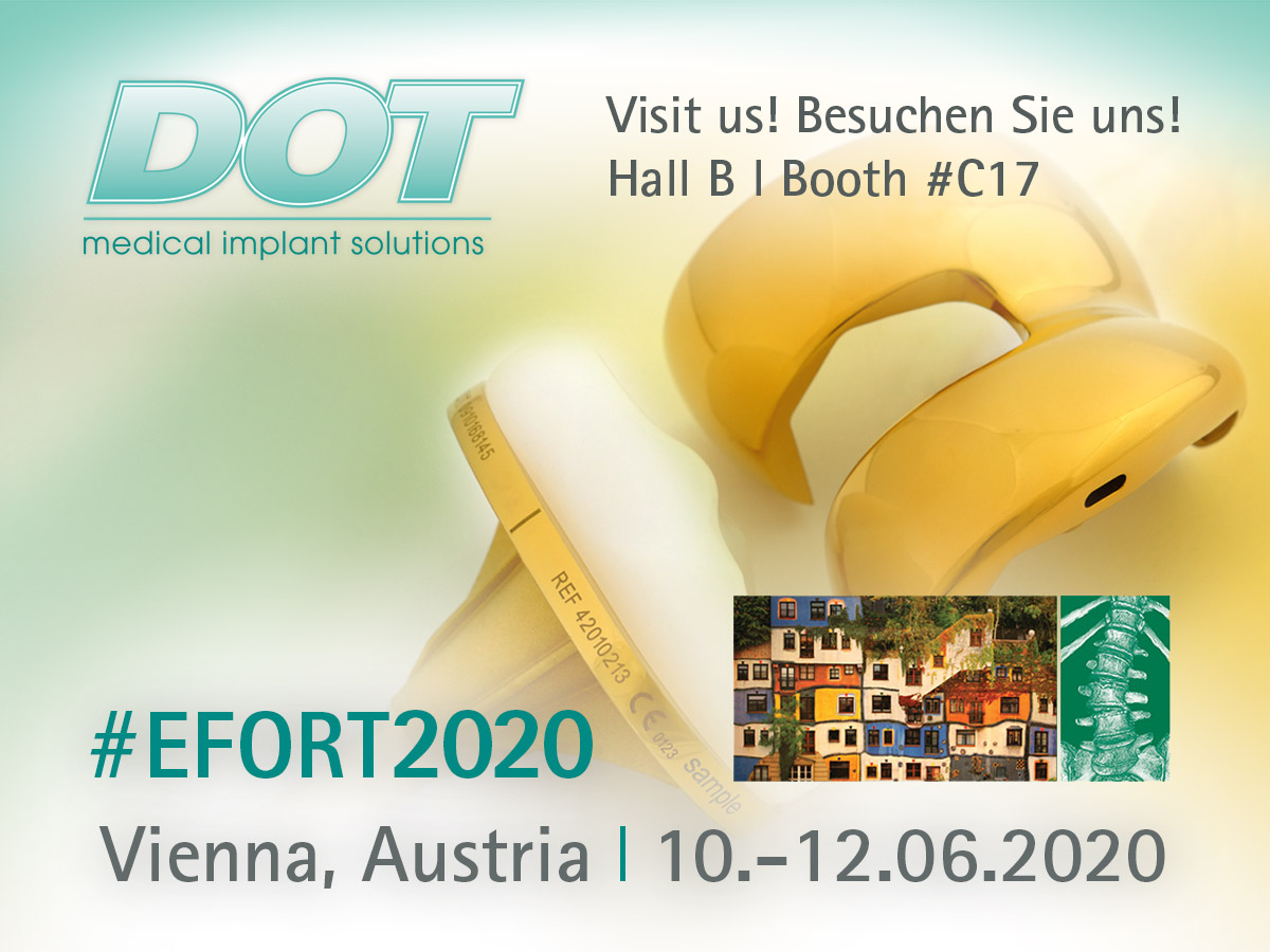 EFORT 2020 l 10.-12. Juni Besuchen Sie uns auf der EFORT in Wien, Österreich!